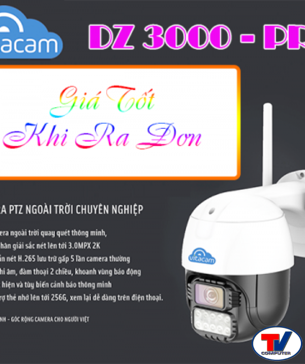  CAMERA NGOÀI TRỜI VITACAM DZ3000 3.0MP- XOAY 355 độ-HÌNH ẢNH ULTRA HD